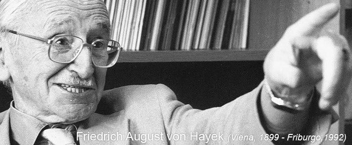 Friedrich August von Hayek (Viena, 1899 - Friburgo,1992)