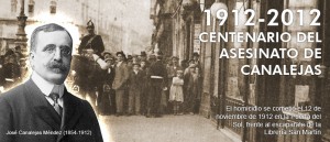 Centenario del asesinato de Canalejas (1912-2012)